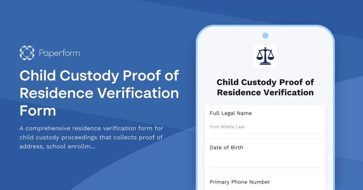 Child Custody Proof of Residence Verification Form
