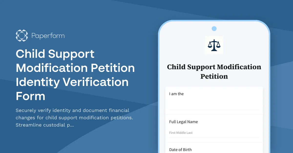 Child Support Modification Petition Identity Verification Form