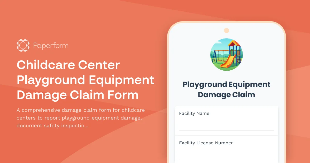 Childcare Center Playground Equipment Damage Claim Form