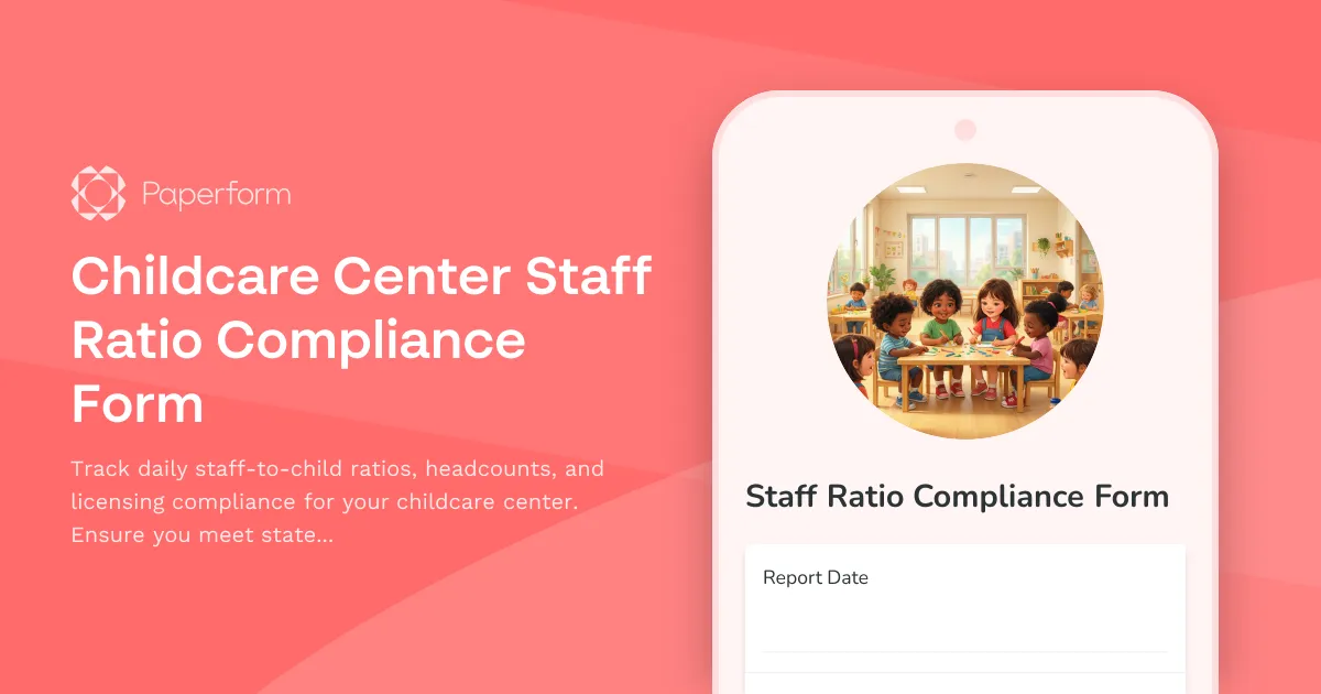Childcare Center Staff Ratio Compliance Form