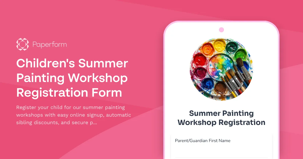 Children's Summer Painting Workshop Registration Form
