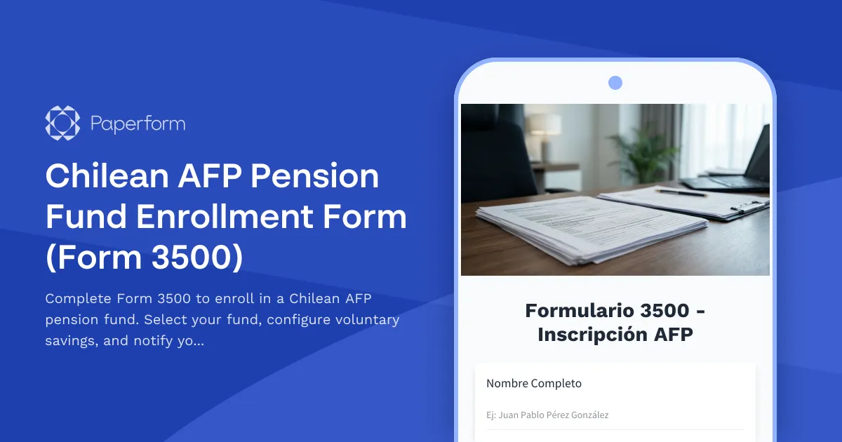 Chilean AFP Pension Fund Enrollment Form (Form 3500)