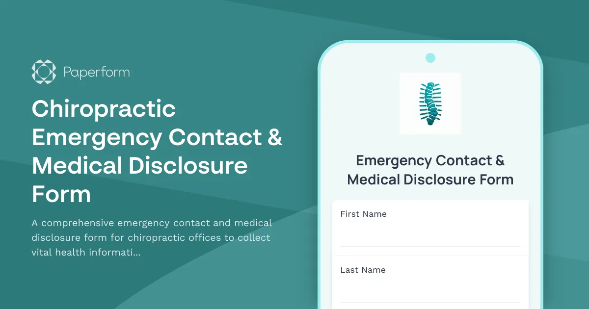 Chiropractic Emergency Contact & Medical Disclosure Form
