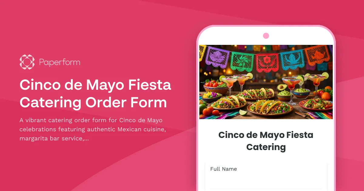 Cinco de Mayo Fiesta Catering Order Form
