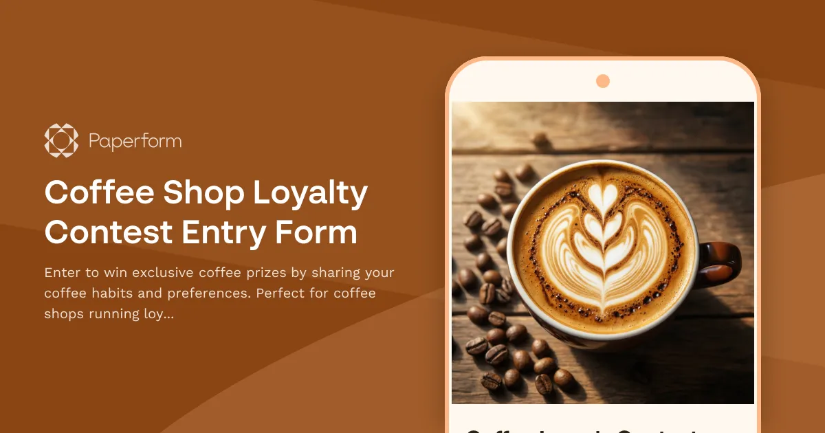 Coffee Shop Loyalty Contest Entry Form