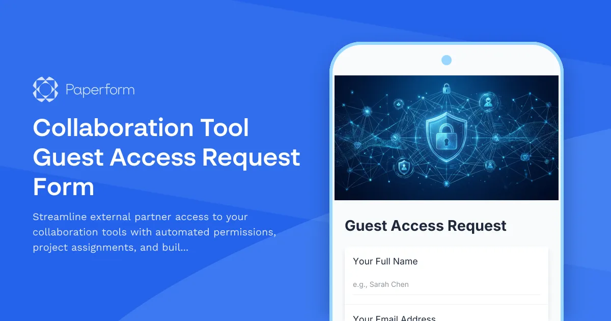 Collaboration Tool Guest Access Request Form
