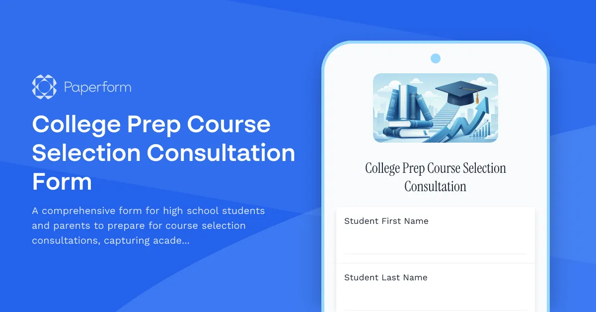 College Prep Course Selection Consultation Form