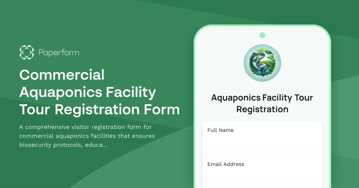 Commercial Aquaponics Facility Tour Registration Form
