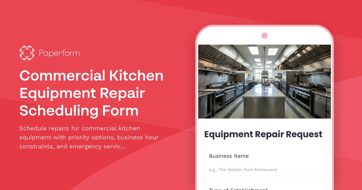 Commercial Kitchen Equipment Repair Scheduling Form