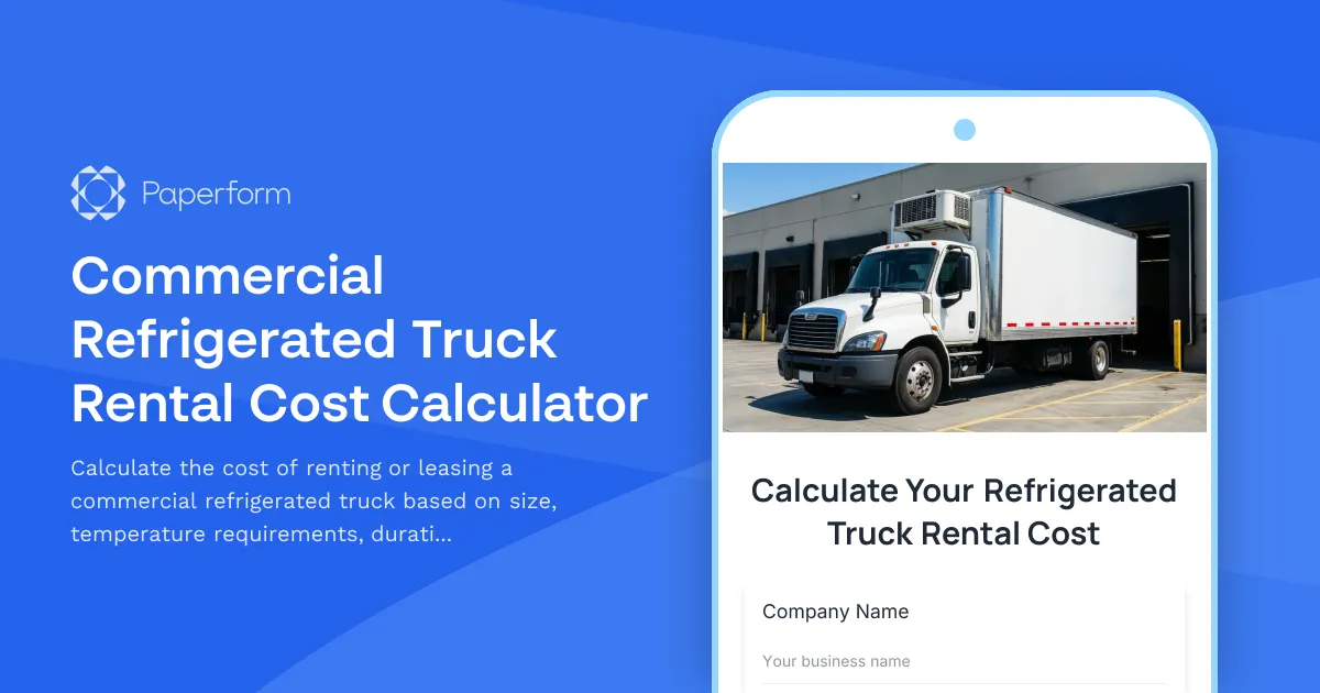 Commercial Refrigerated Truck Rental Cost Calculator
