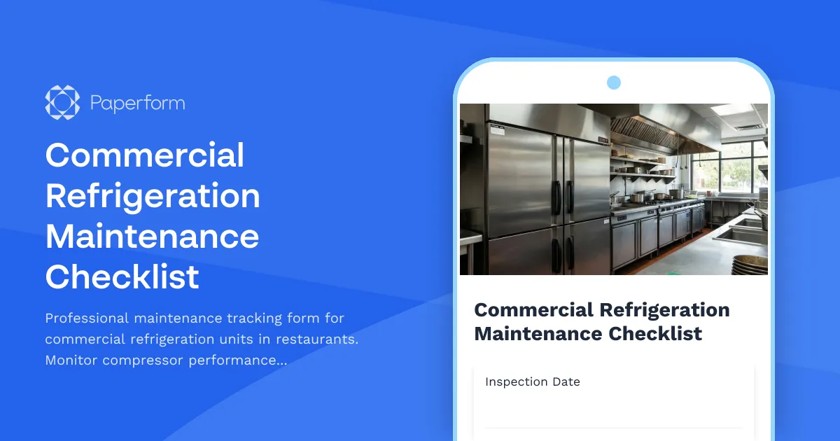 Commercial Refrigeration Maintenance Checklist
