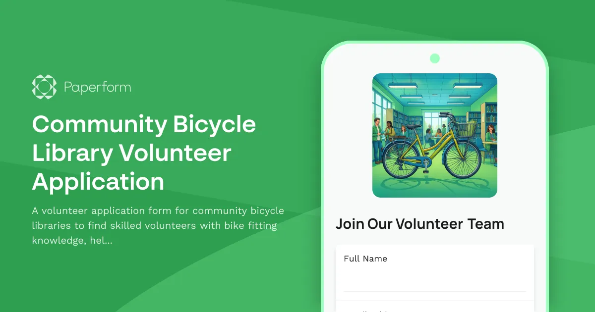Community Bicycle Library Volunteer Application