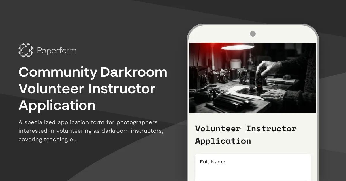 Community Darkroom Volunteer Instructor Application