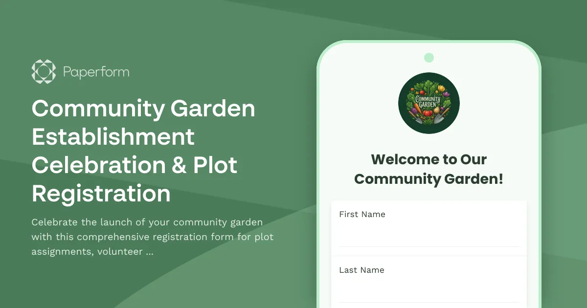 Community Garden Establishment Celebration & Plot Registration