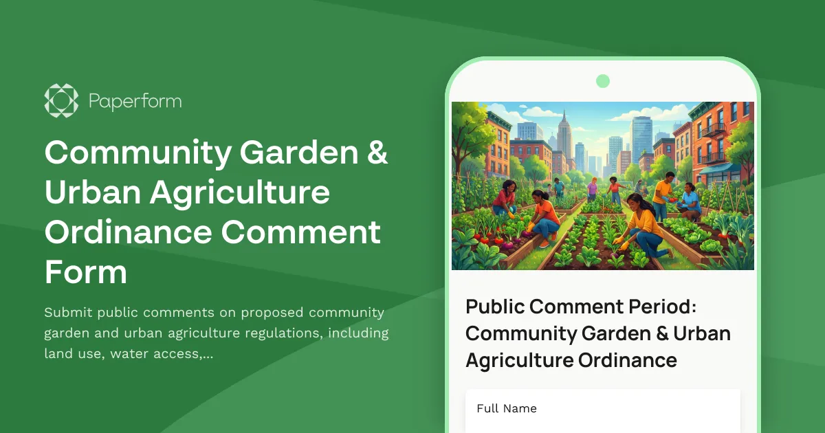 Community Garden & Urban Agriculture Ordinance Comment Form