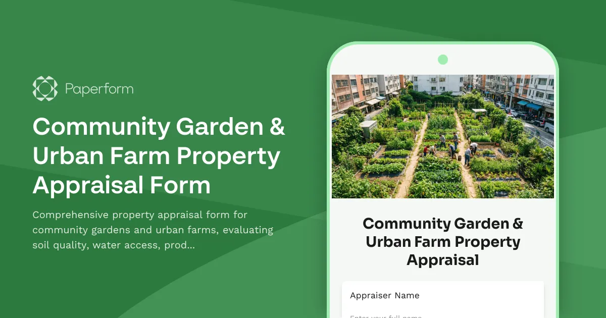 Community Garden & Urban Farm Property Appraisal Form
