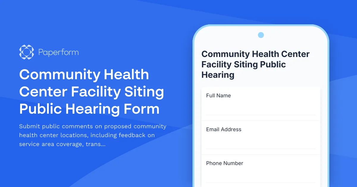 Community Health Center Facility Siting Public Hearing Form