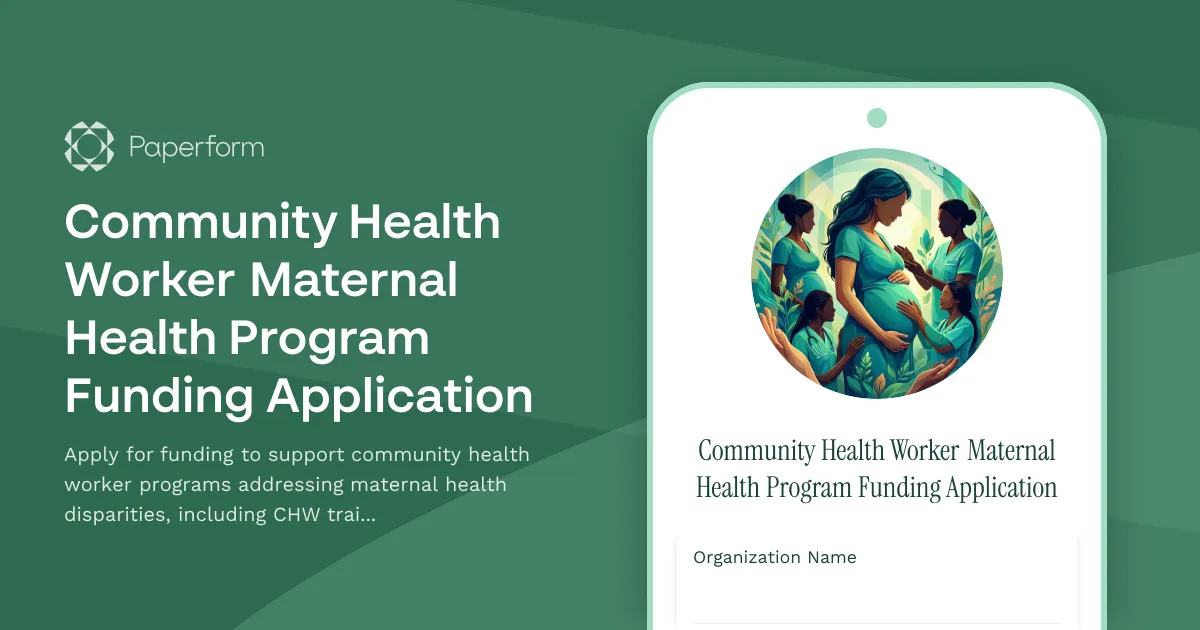 Community Health Worker Maternal Health Program Funding Application