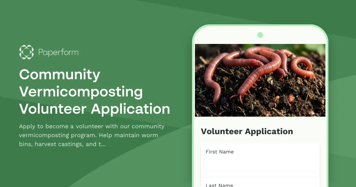 Community Vermicomposting Volunteer Application