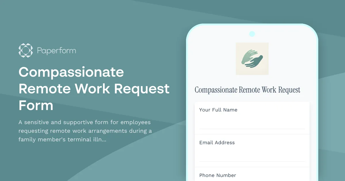 Compassionate Remote Work Request Form