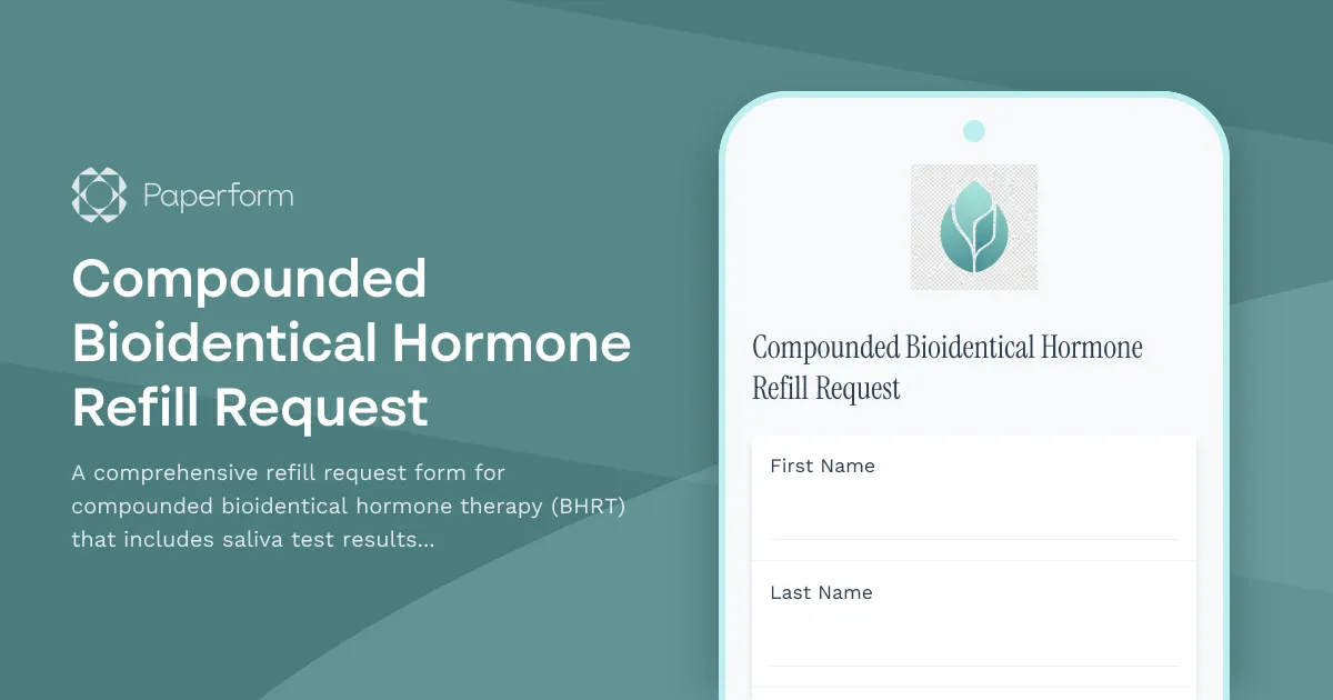 Compounded Bioidentical Hormone Refill Request