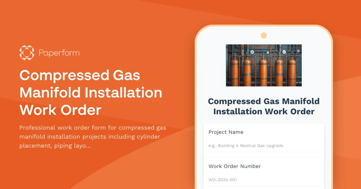 Compressed Gas Manifold Installation Work Order