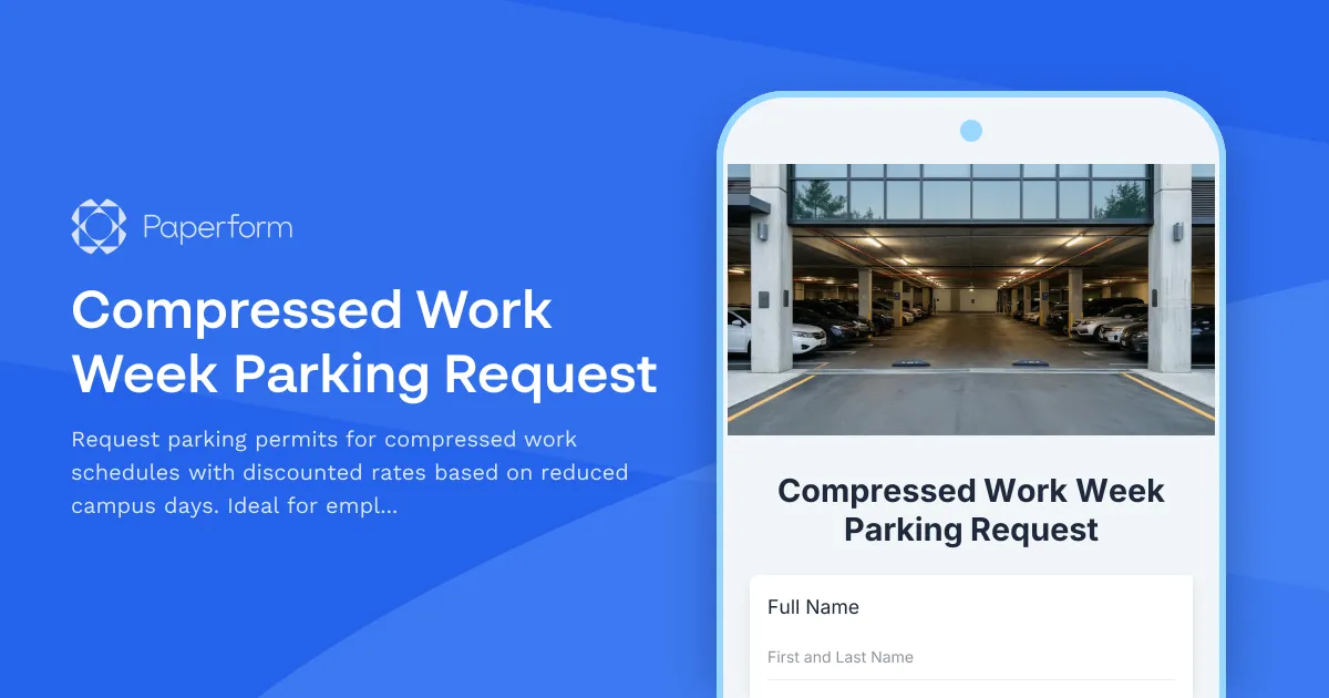 Compressed Work Week Parking Request