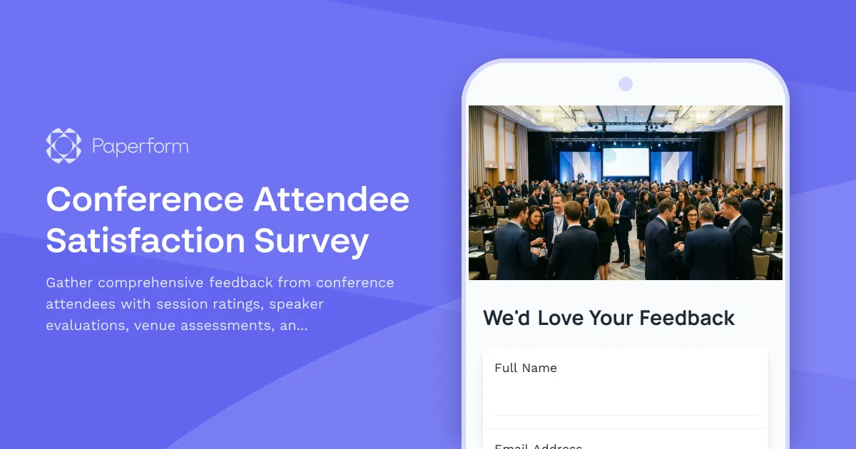Conference Attendee Satisfaction Survey