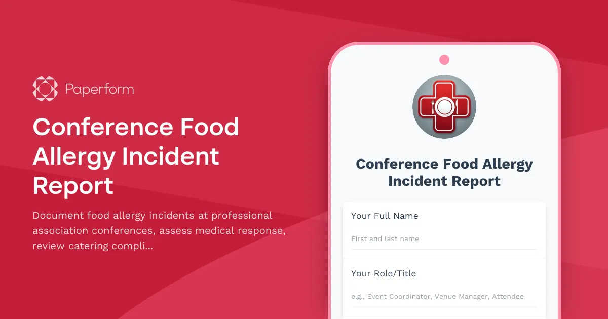 Conference Food Allergy Incident Report