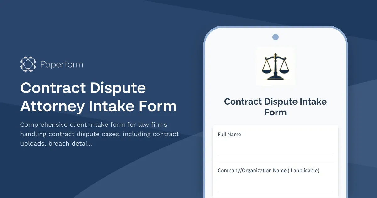 Contract Dispute Attorney Intake Form