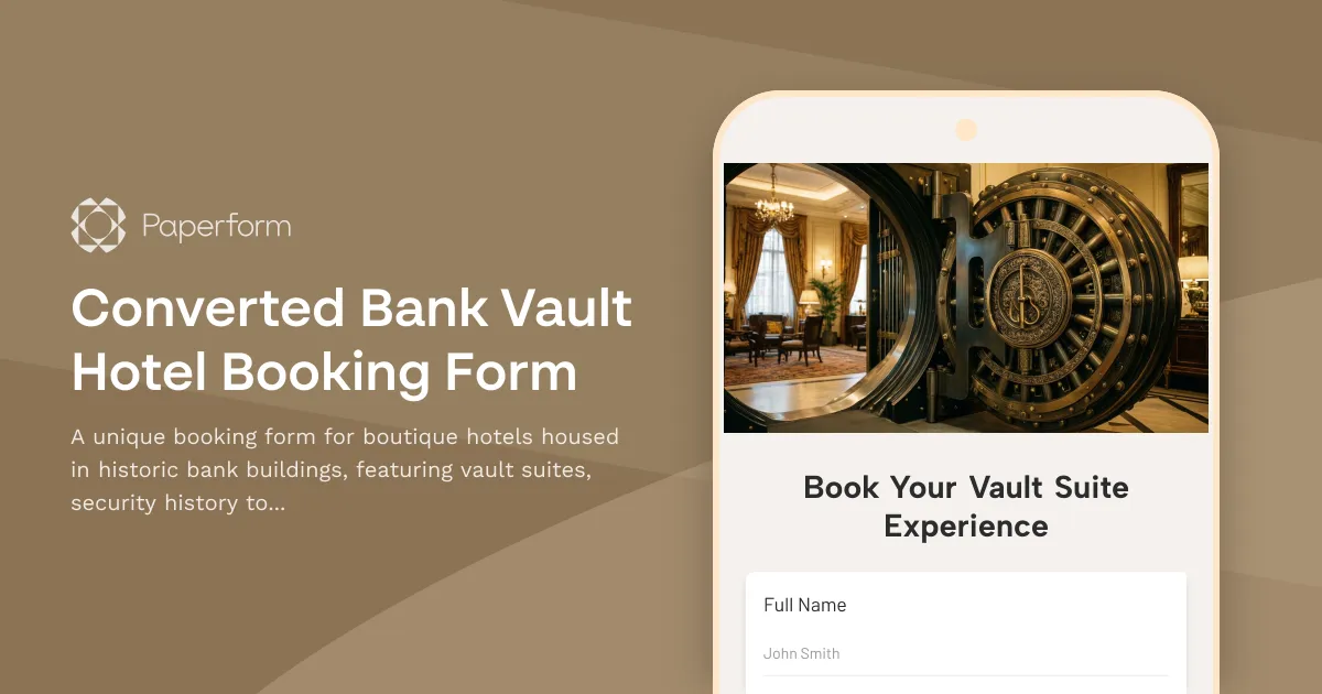 Converted Bank Vault Hotel Booking Form