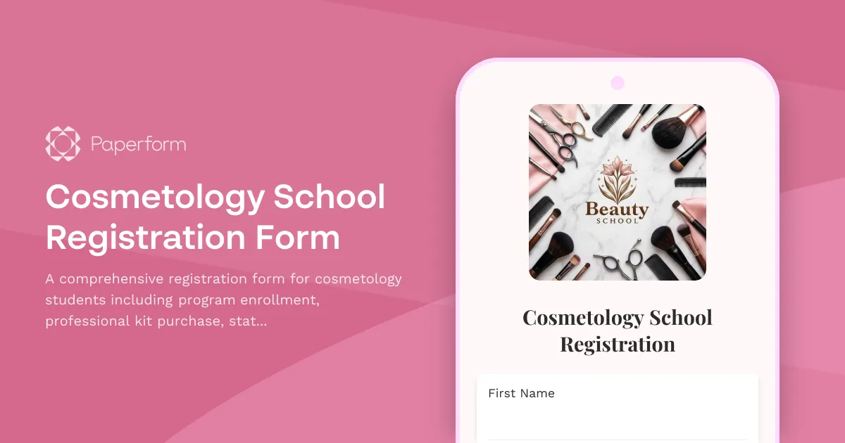Cosmetology School Registration Form