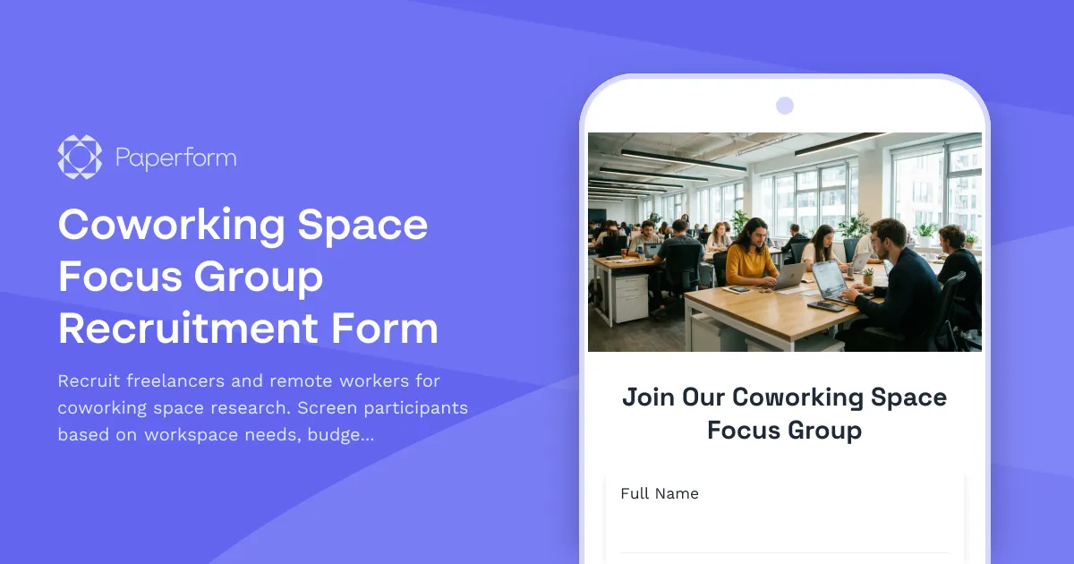 Coworking Space Focus Group Recruitment Form