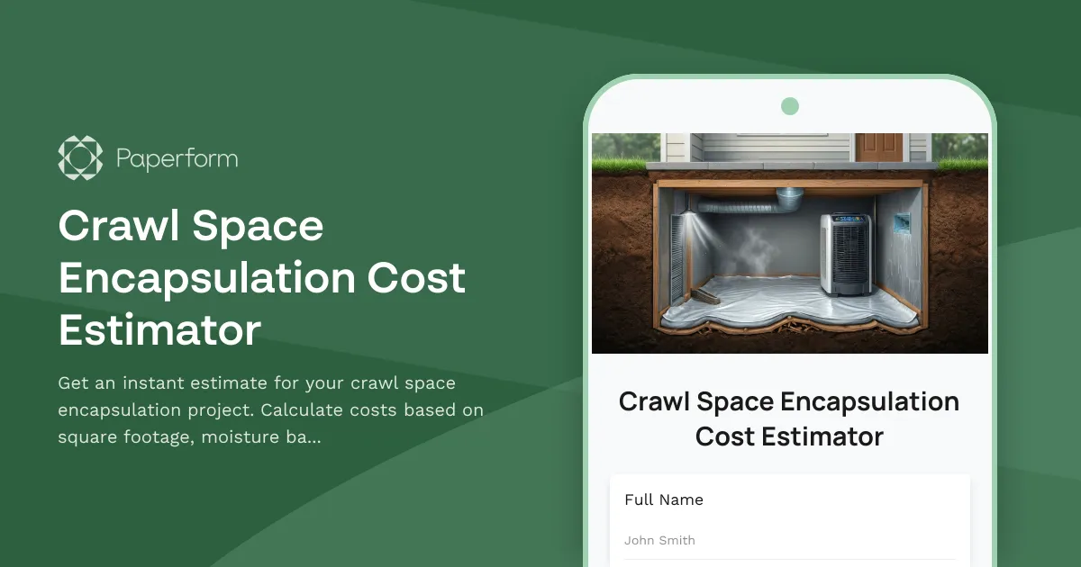 Crawl Space Encapsulation Cost Estimator