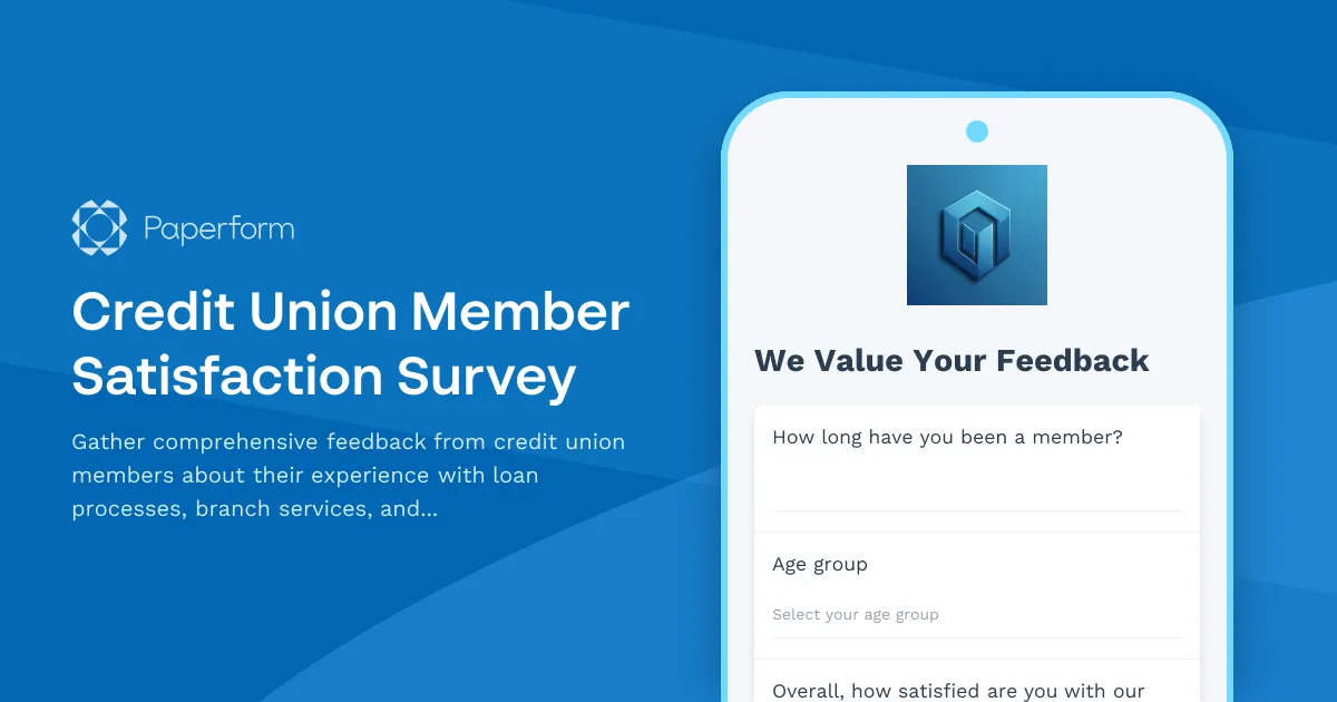 Credit Union Member Satisfaction Survey