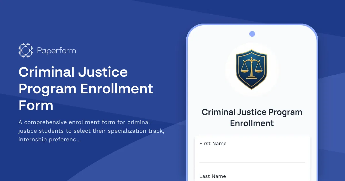 Criminal Justice Program Enrollment Form