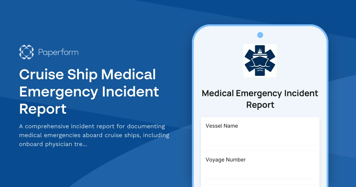 Cruise Ship Medical Emergency Incident Report