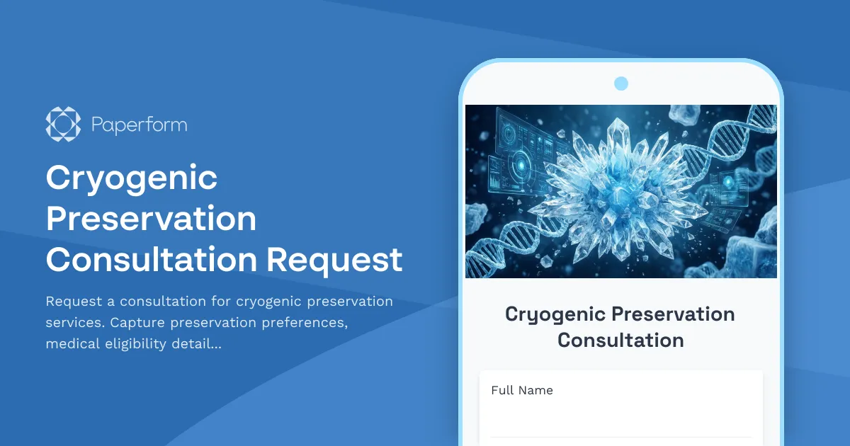 Cryogenic Preservation Consultation Request
