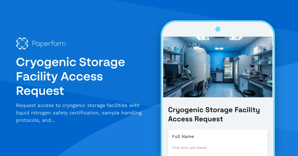 Cryogenic Storage Facility Access Request