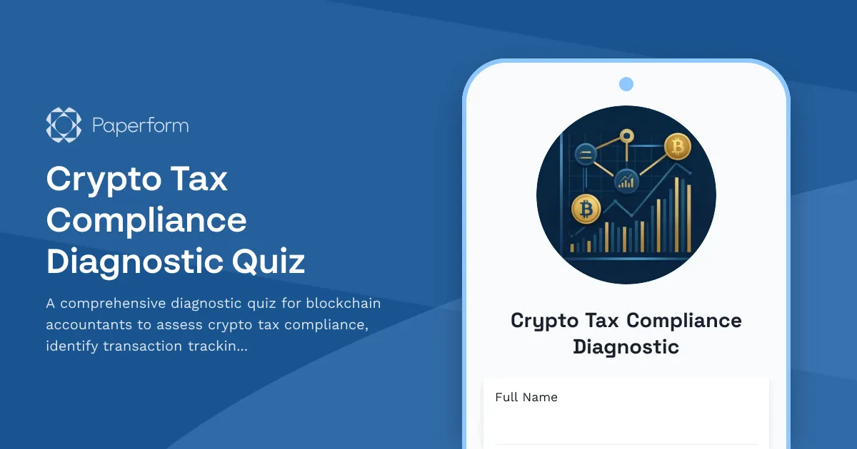 Crypto Tax Compliance Diagnostic Quiz