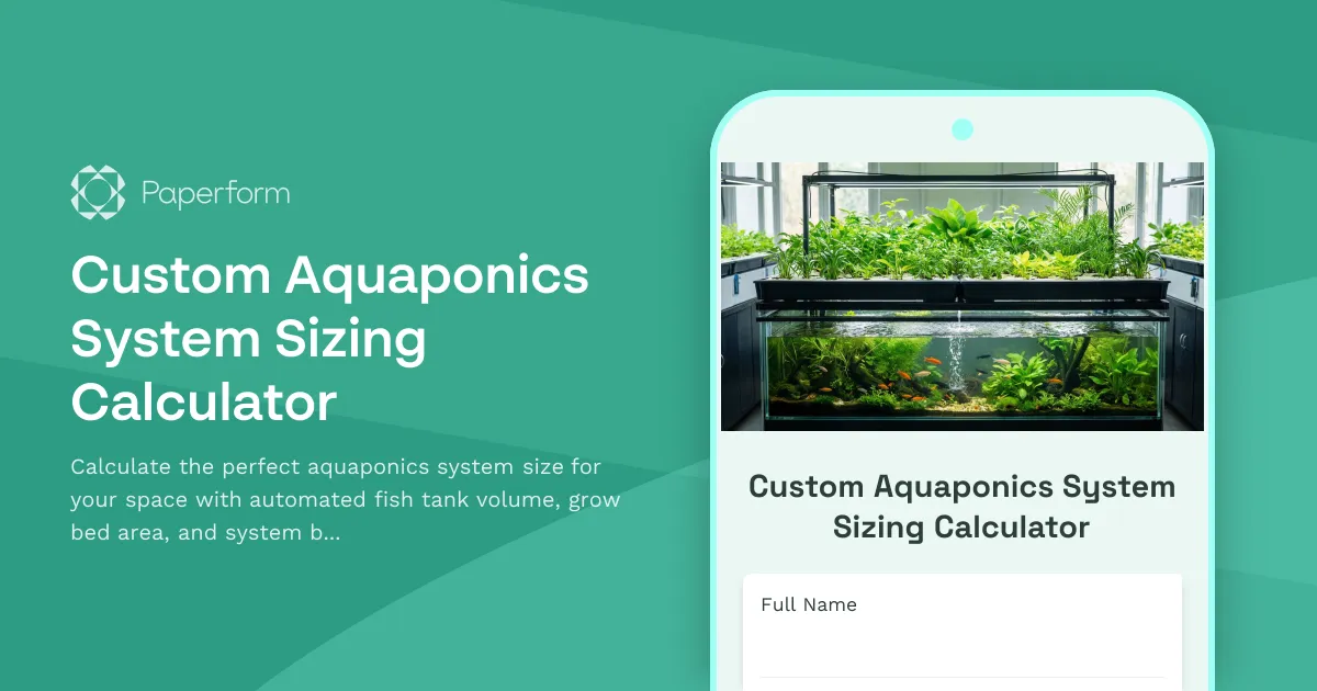 Custom Aquaponics System Sizing Calculator