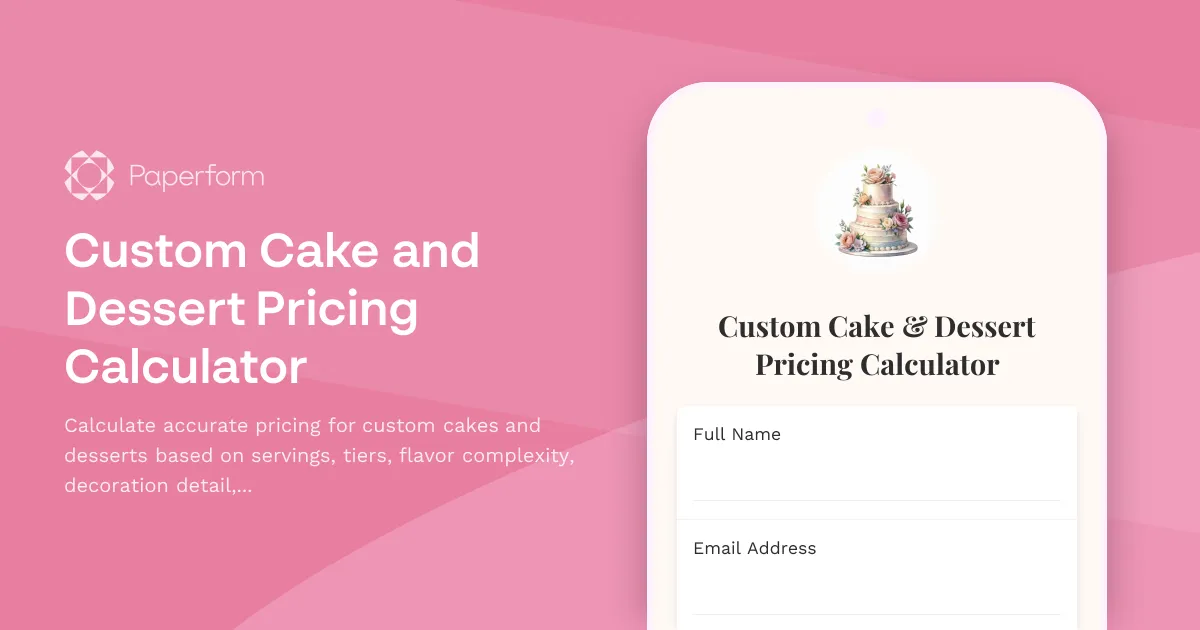 Custom Cake and Dessert Pricing Calculator