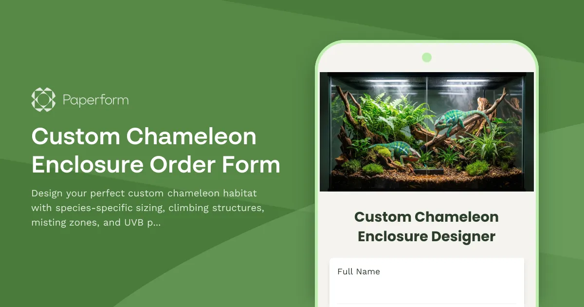 Custom Chameleon Enclosure Order Form