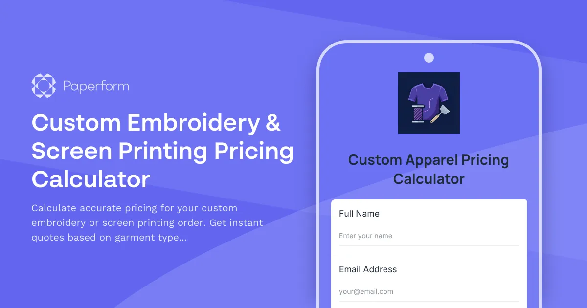 Custom Embroidery & Screen Printing Pricing Calculator