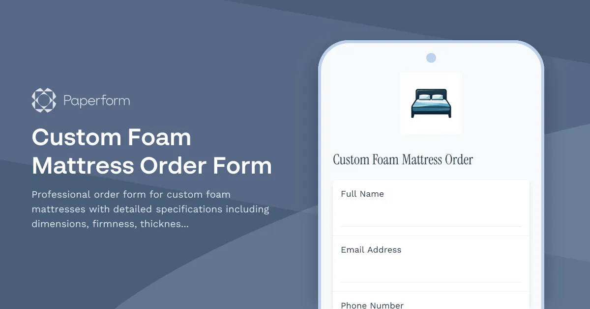 Custom Foam Mattress Order Form