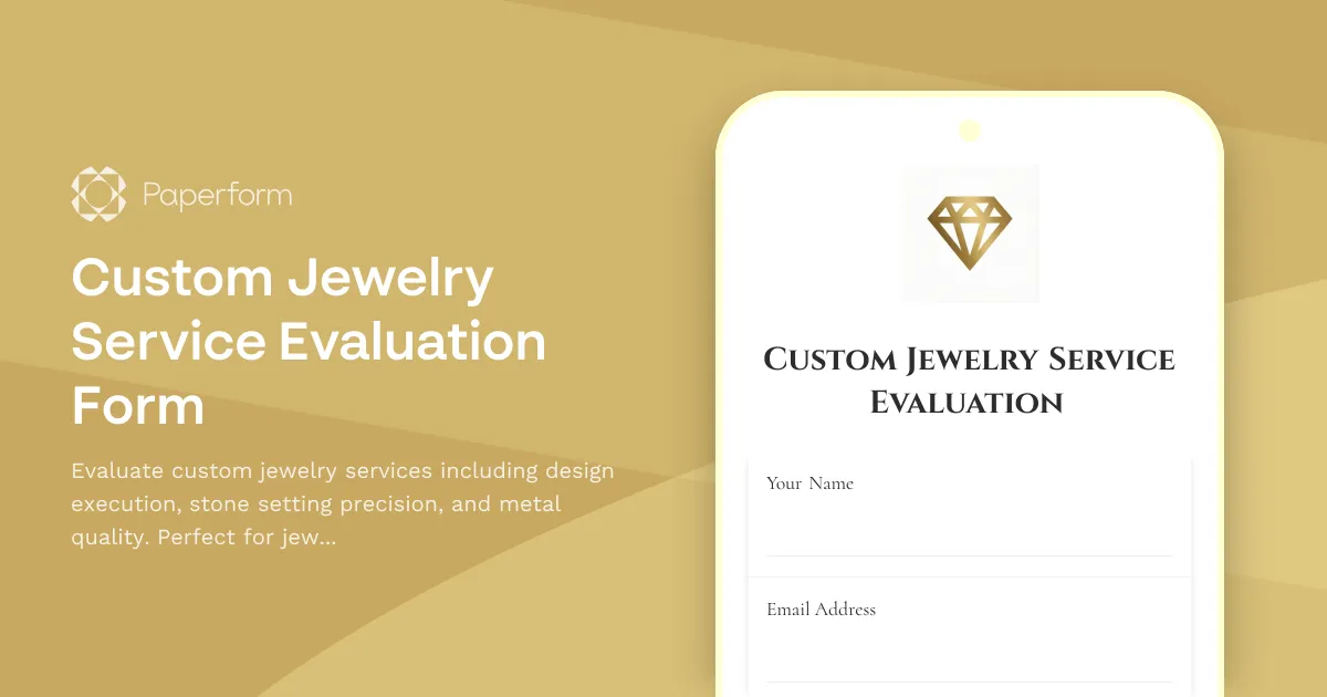 Custom Jewelry Service Evaluation Form