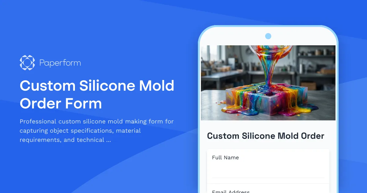 Custom Silicone Mold Order Form