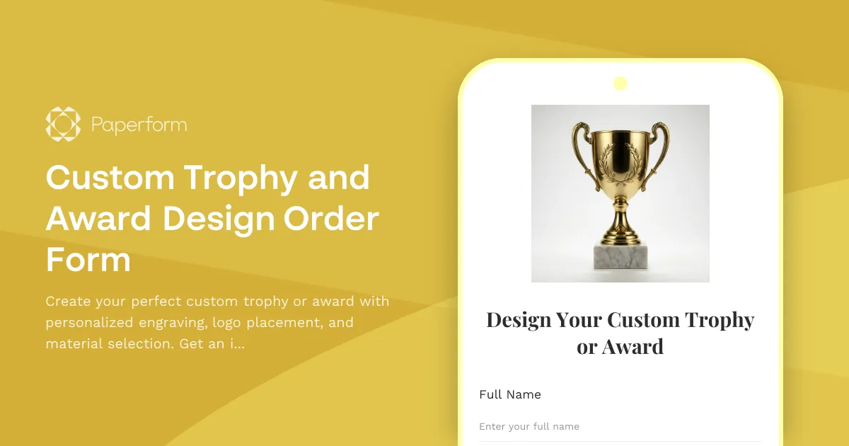 Custom Trophy and Award Design Order Form