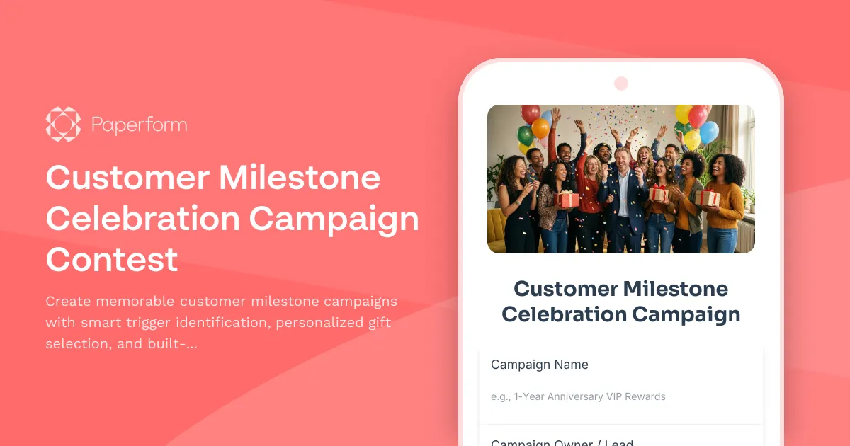 Customer Milestone Celebration Campaign Contest