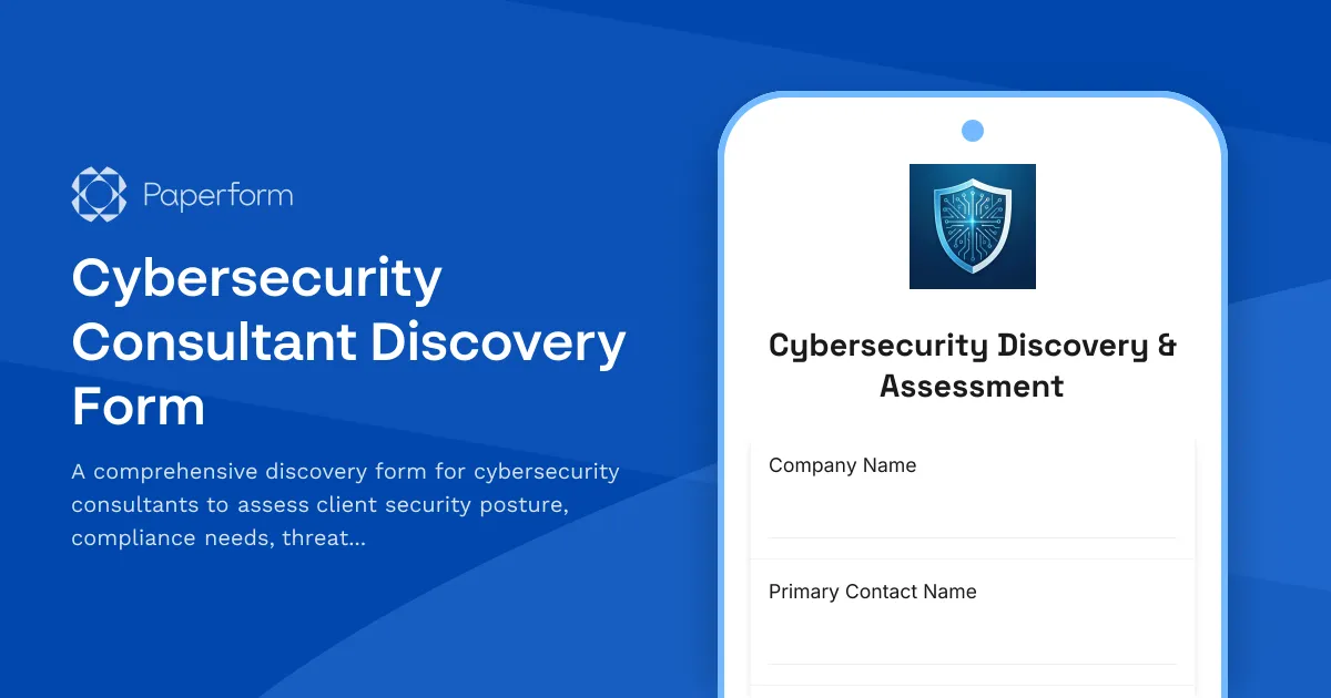 Cybersecurity Consultant Discovery Form